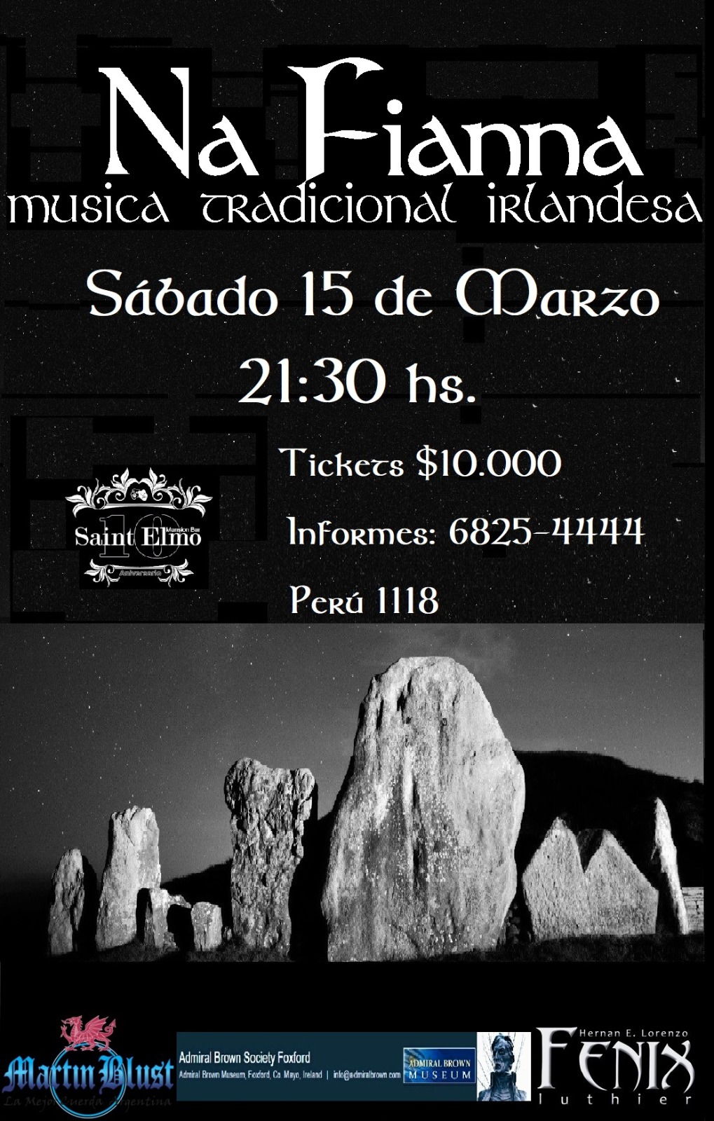 San Patricio con Na Fianna en Saint Elmo